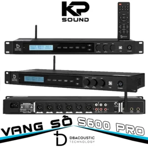 Vang Số DBacoustic S600 PRO