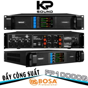 Đẩy Công Suất BOSA FP10000Q Nguồn Xuyến