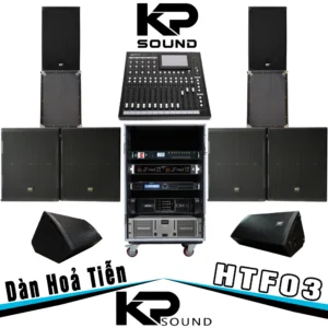 Dàn Âm Thanh Hoả Tiễn Sân Khấu KPsound HTF03