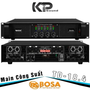 Main Công Suất BOSA TD18.4